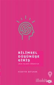 Bilimsel Düşünüşe Giriş