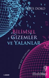 Bilimsel Gizemler ve Yalanlar