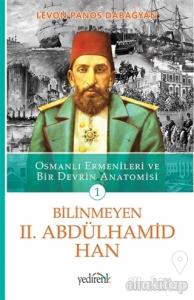 Bilinmeyen 2. Abdülhamid Han - 1