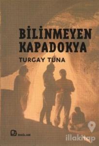 Bilinmeyen Kapadokya