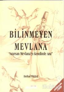 Bilinmeyen Mevlana