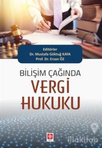 Bilişim Çağında Vergi Hukuku
