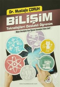 Bilişim Teknolojileri Destekli Öğrenim
