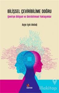 Bilişsel Çeviribilime Doğru