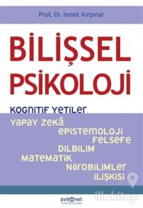 Bilişsel Psikoloji - Kognitif Yetiler