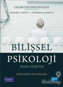 Bilişsel Psikoloji - Zihin ve Beyin
