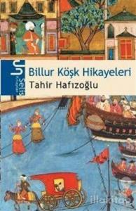 Billur Köşk Hikayeleri
