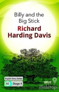 Billy and the Big Stick - İngilizce Hikayeler B2 Stage 4