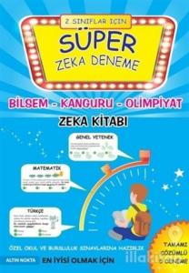 Bilsem Sınavlarına Hazırlık 2 - Süper Zeka Deneme 2. Sınıflar İçin