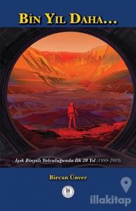 Bin Yıl Daha