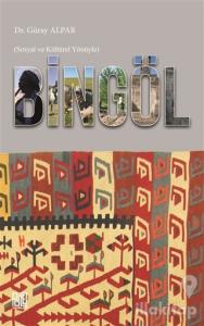 Bingöl - Sosyal ve Kültürel Yönüyle