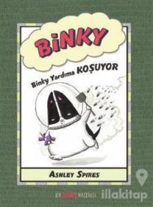 Binky Yardıma Koşuyor