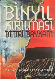 Binyıl Kırılması