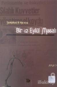 Bir 12 Eylül Masalı