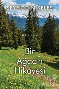 Bir Ağacın Hikayesi