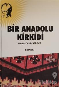 Bir Anadolu Kirkidi