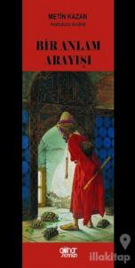 Bir Anlam Arayışı