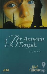 Bir Annenin Feryadı