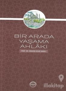 Bir Arada Yaşama Ahlakı