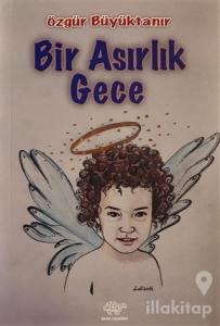 Bir Asırlık Gece
