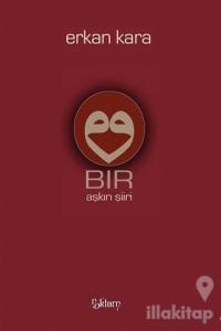 Bir Aşkın Şiiri