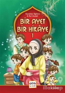 Bir Ayet Bir Hikaye 1 (Ciltli)