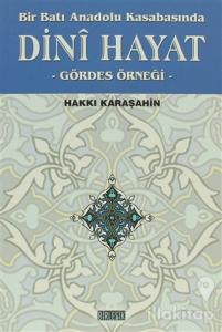 Bir Batı Anadolu Kasabasında Dini Hayat