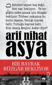 Bir Bayrak Rüzgar Bekliyor