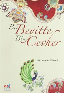 Bir Beyittir Bin Cevher