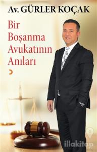 Bir Boşanma Avukatının Anıları