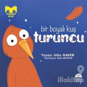 Bir Boyalı Kuş Turuncu