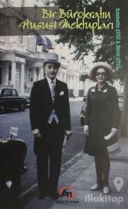 Bir Bürokratın Hususi Mektupları