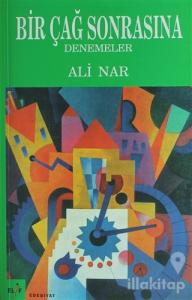 Bir Çağ Sonrasına Denemeler