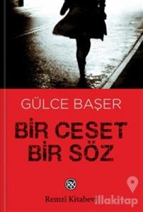 Bir Ceset Bir Söz