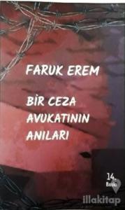 Bir Ceza Avukatının Anıları
