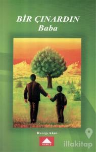 Bir Çınardın Baba