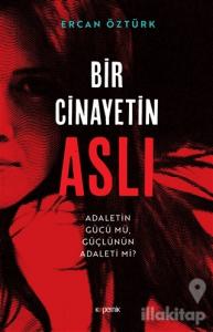 Bir Cinayetin Aslı