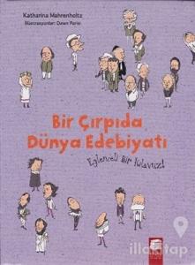 Bir Çırpıda Dünya Edebiyatı