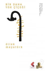 Bir Daha Yok Çiçeği