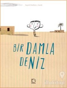 Bir Damla Deniz (Ciltli)