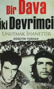 Bir Dava İki Devrimci