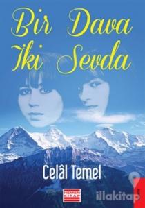 Bir Dava İki Sevda