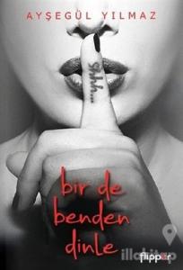 Bir de Benden Dinle