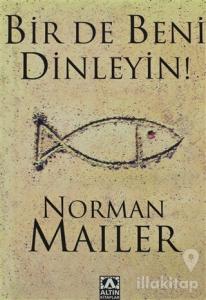 Bir de Beni Dinleyin!