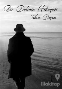 Bir Delinin Hikayesi