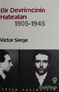 Bir Devrimcinin Hatıraları (1905 - 1945)