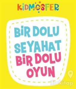 Bir Dolu Seyahat Bir Dolu Oyun