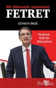 Bir Dönemin Anatomisi: Fetret