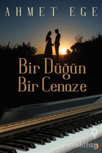 Bir Düğün Bir Cenaze