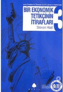 Bir Ekonomik Tetikçinin İtirafları 3